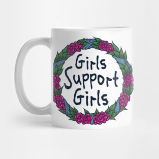 Girls support girls Mug